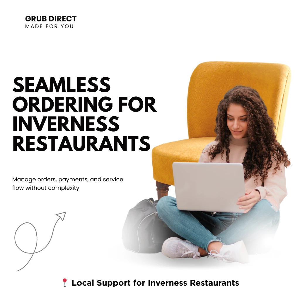 Seamless Ordering for Inverness Restaurants